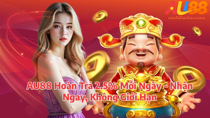 hoantra25moingay Chơi Game Hot 2026 Top Game Đổi Thưởng Giải Trí | Gamebaitopvip AU88 Hoàn Trả 25 Mỗi Ngày Nhận Ngay Không Giới Hạn