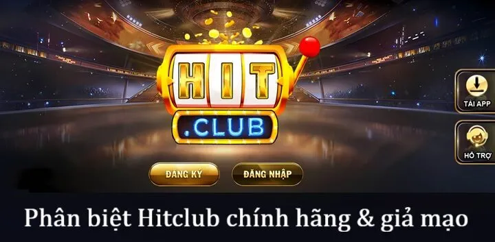 Phân biệt Cổng Game Đổi Thưởng Hitclub thật & giả – Cập nhật mới nhất 2026
