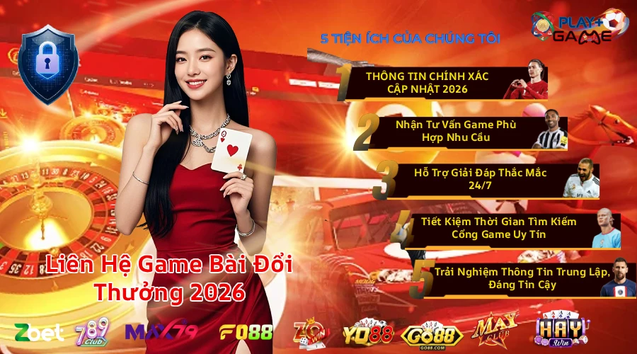 Lợi Ích Khi Người Chơi Liên Hệ Với Gamebaitopvip